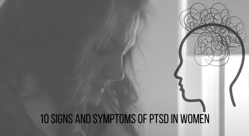 Signs and Symptoms of PTSD in Women